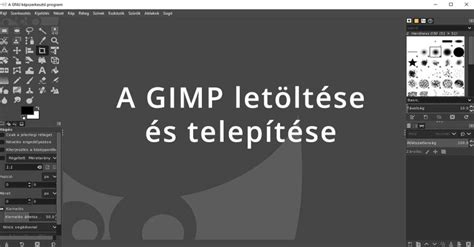 GIMP letöltése és telepítése
