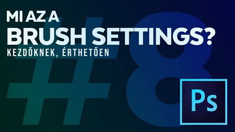 Photoshop ecset beállítások panel részletei