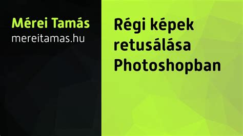 Képek retusálása Photoshopban