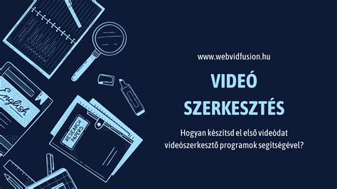 Mobiltelefonon történő videószerkesztés