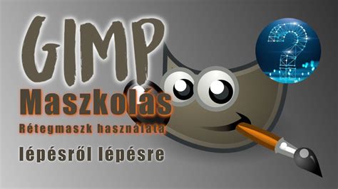 Rétegmaszk használata a GIMP-ben