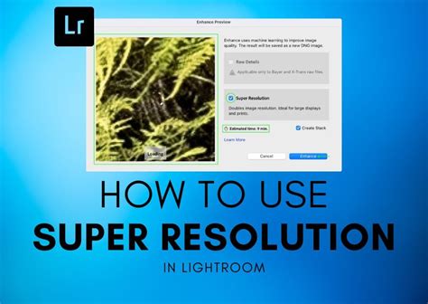 Lightroom Super Resolution funkció