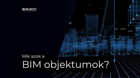 BIM objektumok